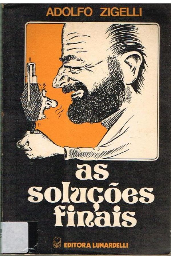 Soluções Finais, As